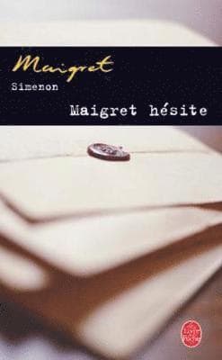 Maigret hesite