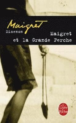 Maigret et la grande perche