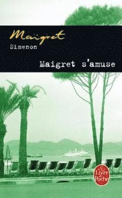 Maigret s'amuse