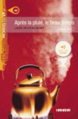 Mondes en VF - Apres la pluie le beau temps - Niv. A2 - Livre + MP3