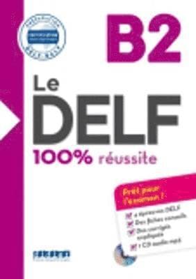 Le DELF B2 - Buch mit MP3-CD