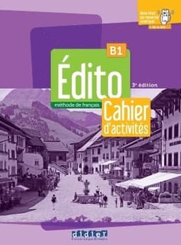 Édito B1 - édition 2024 - Cahier + didierfle.app