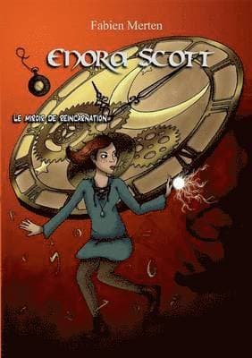 Enora Scott, le miroir de réincarnation