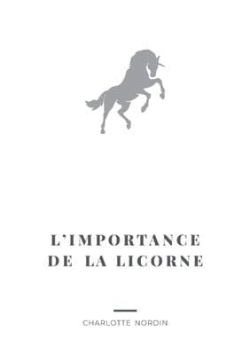L'Importance de la Licorne
