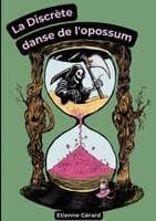 Discrète danse de l'opossum