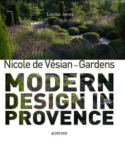 Nicole de Vésian - Gardens