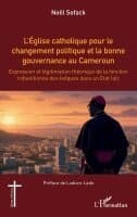 L'Église catholique pour le changement politique et la bonne gouvernance au Cameroun: Expression et légitimation théorique de la fonction tribunitienn