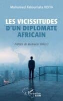Les vicissitudes d'un diplomate africain