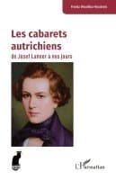 Les cabarets autrichiens de Josef Lanner à nos jours