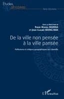De la ville non pensée à la ville pansée