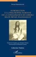 Introduction à la philosophie indienne de la connaissance de l'absolu selon Sri Ma Anandamayi