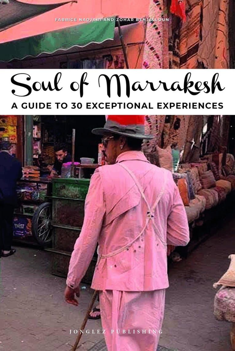 Soul of Marrakesh Guide