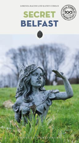 Secret Belfast Guide