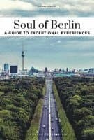 Soul of Berlin Guide