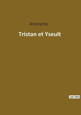 Tristan et Yseult