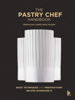 Pastry Chef Handbook (Revised Edition)