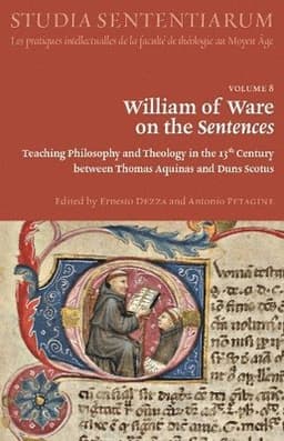 William of Ware on the Sentences