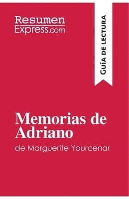 Memorias de Adriano de Marguerite Yourcenar (Guía de lectura)