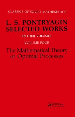 Mathematical Theory of Optimal Processes