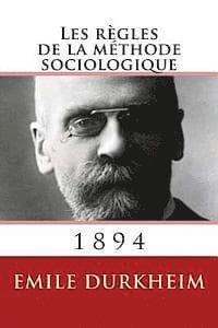 Les regles de la methode sociologique