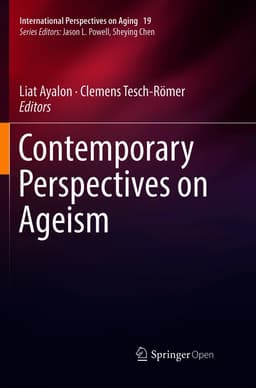 Contemporary Perspectives on Ageism