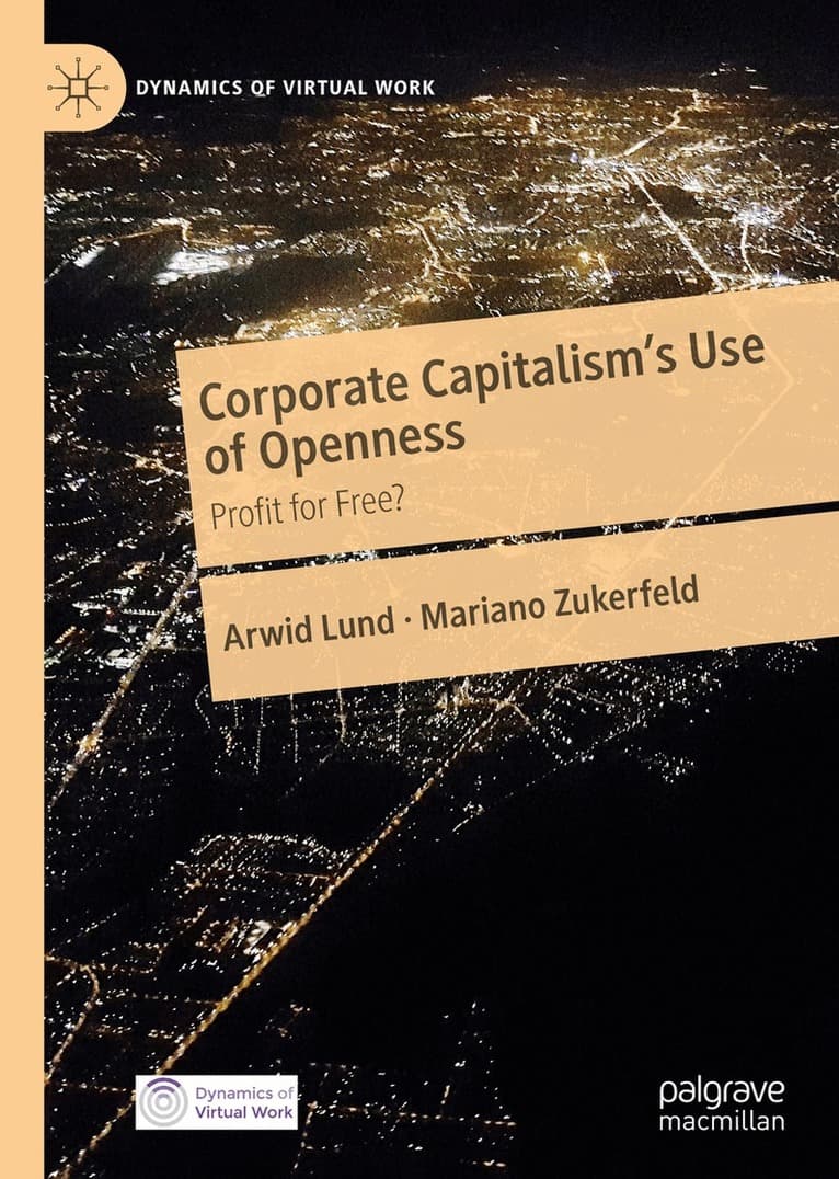 Corporate Capitalism's Use of Openness