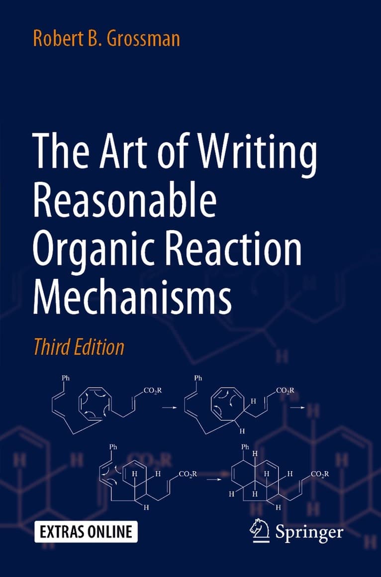 Art of Writing Reasonable Organic Reaction Mechanisms