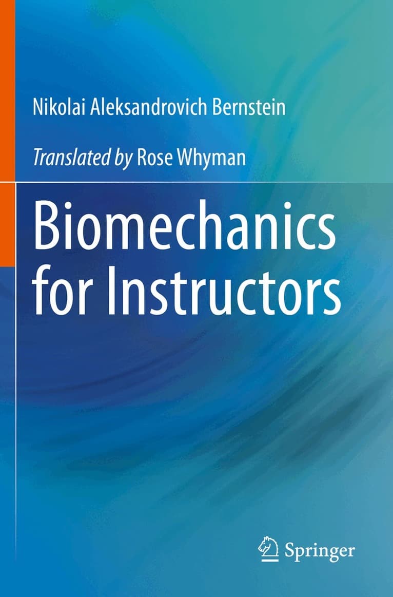 Biomechanics for Instructors