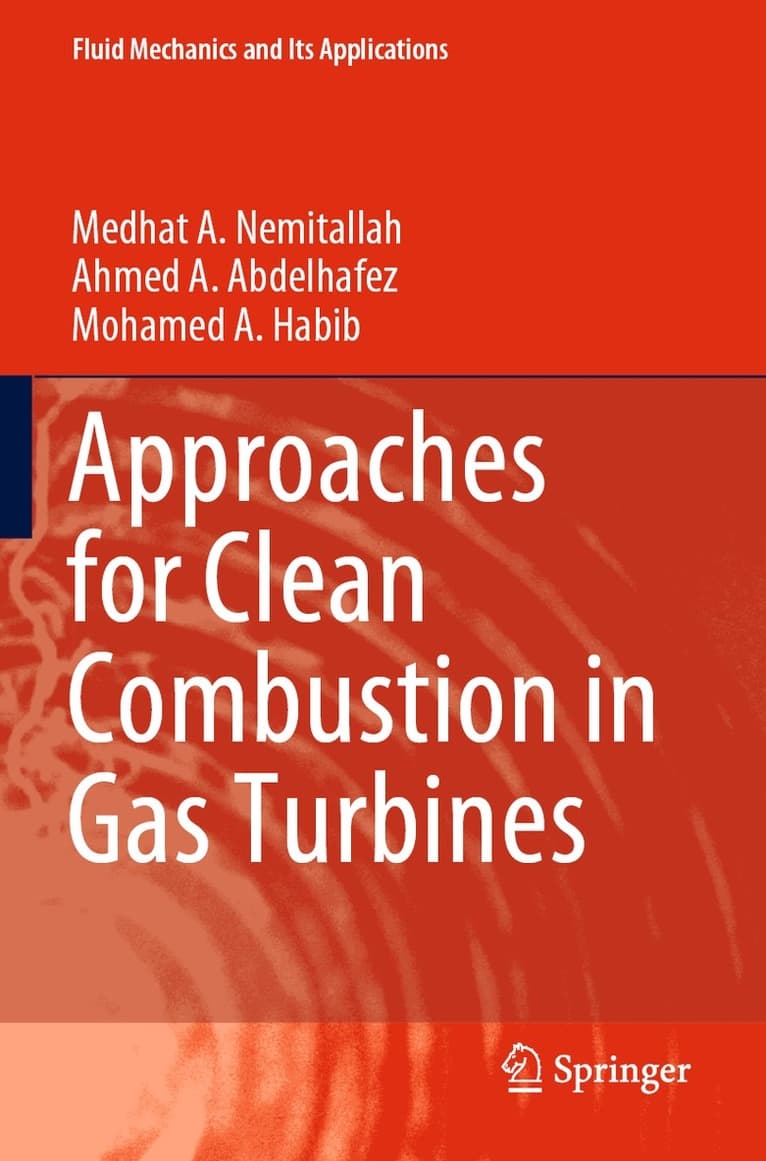 Approaches for Clean Combustion in Gas Turbines