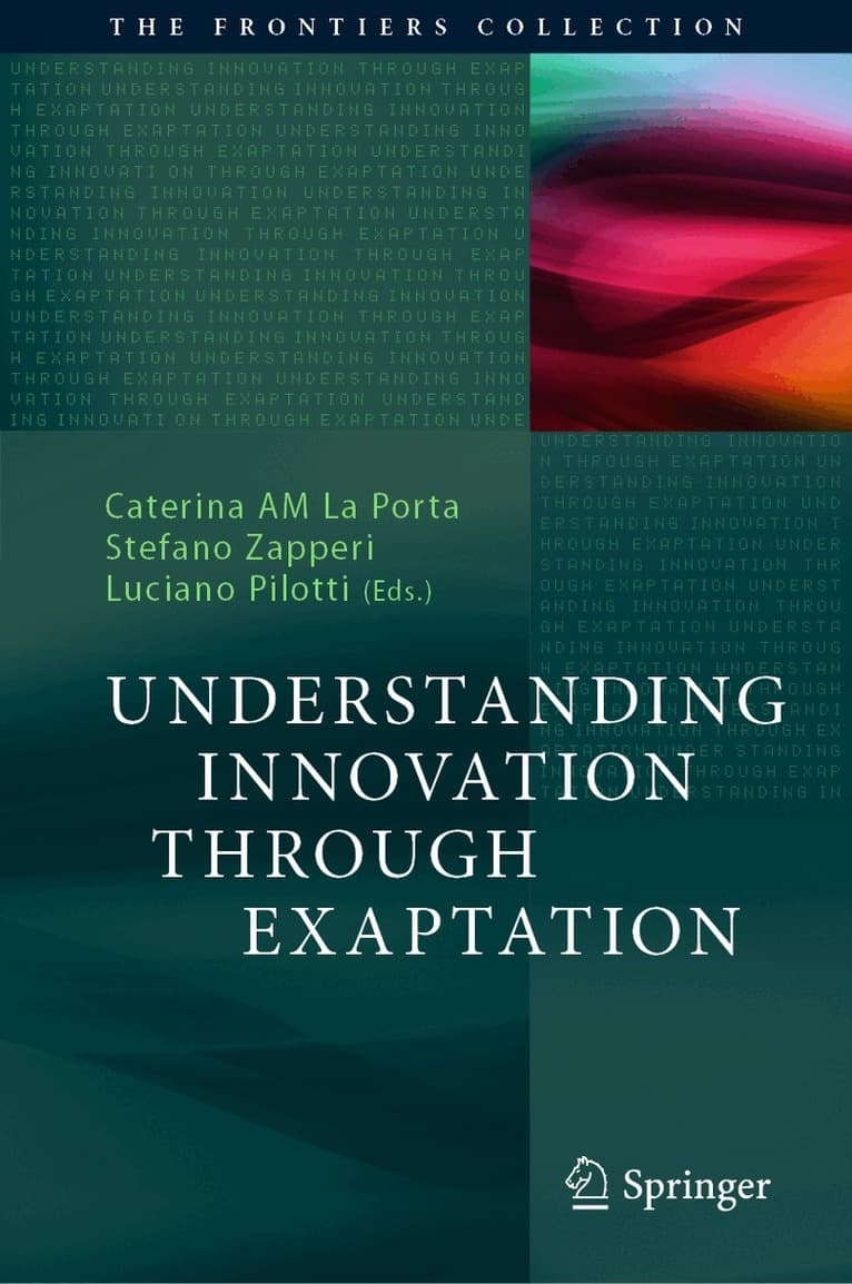 Understanding Innovation Through Exaptation