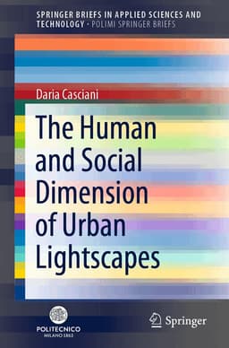 Human and Social Dimension of Urban Lightscapes