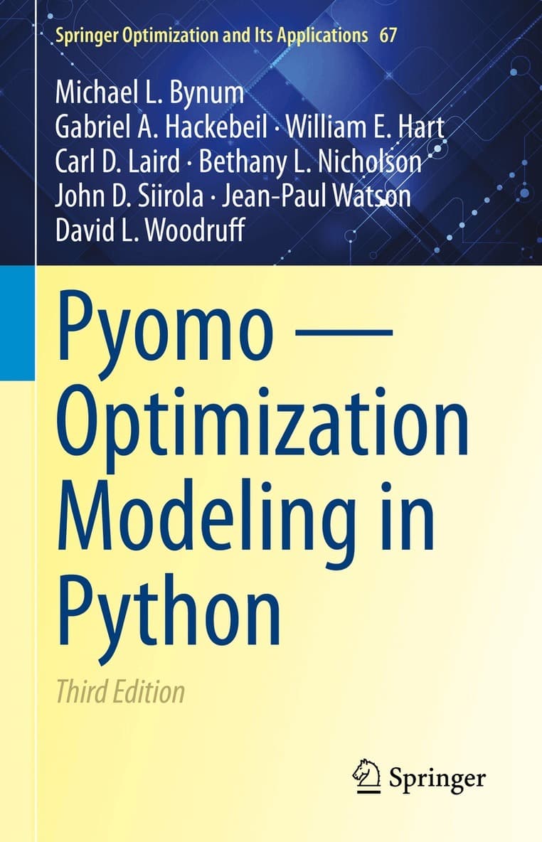Pyomo — Optimization Modeling in Python