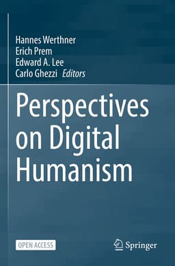 Perspectives on Digital Humanism