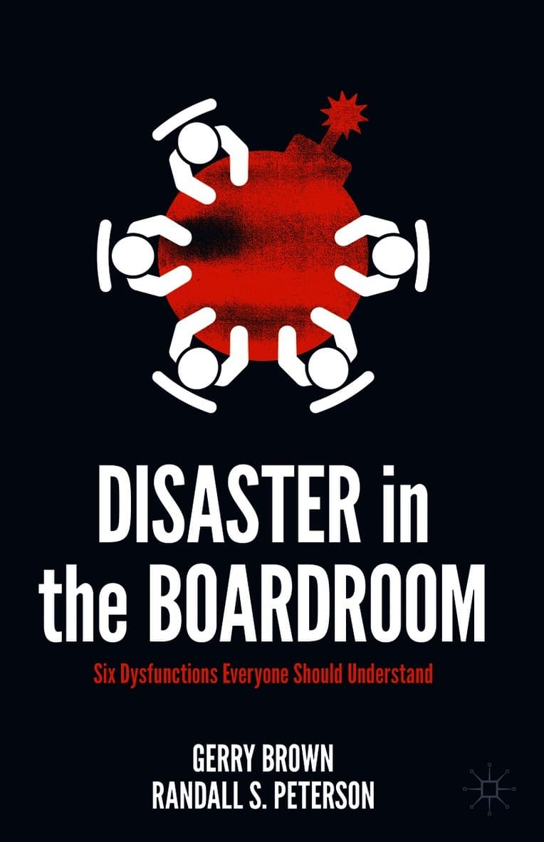 Disaster in the Boardroom