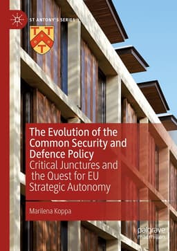 Evolution of the Common Security and Defence Policy
