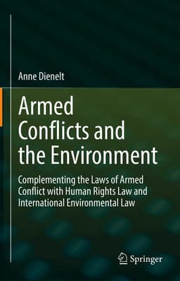 Armed Conflicts and the Environment