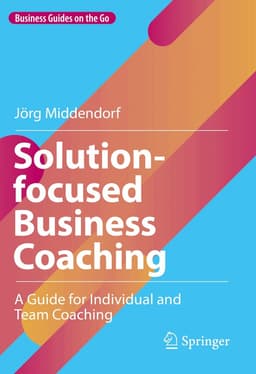 Solution-focused Business Coaching