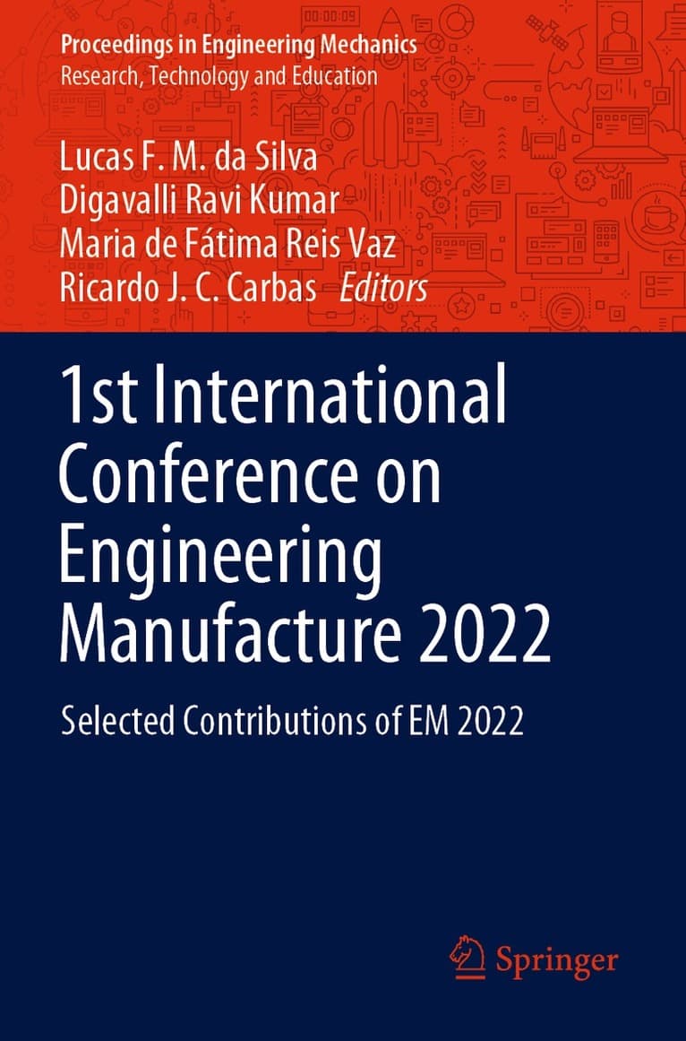 1st International Conference on Engineering Manufacture 2022
