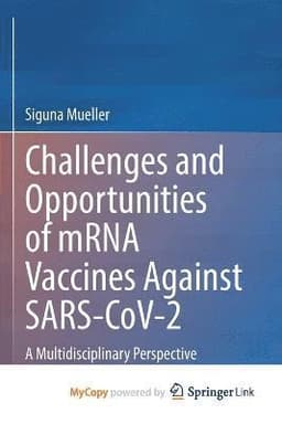 Challenges and Opportunities of mRNA Vaccines Against SARS-CoV-2