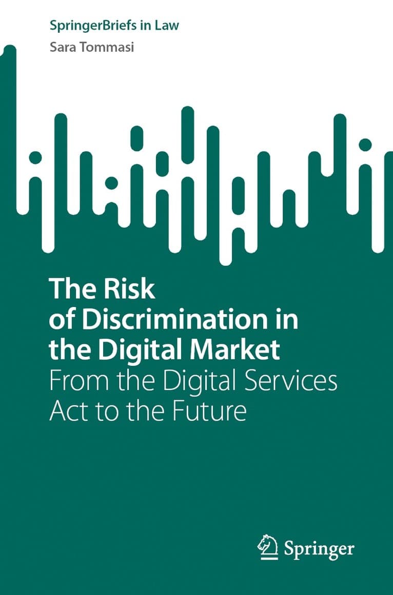 Risk of Discrimination in the Digital Market