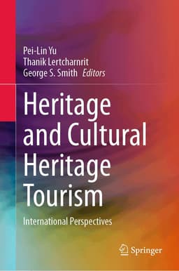 Heritage and Cultural Heritage Tourism