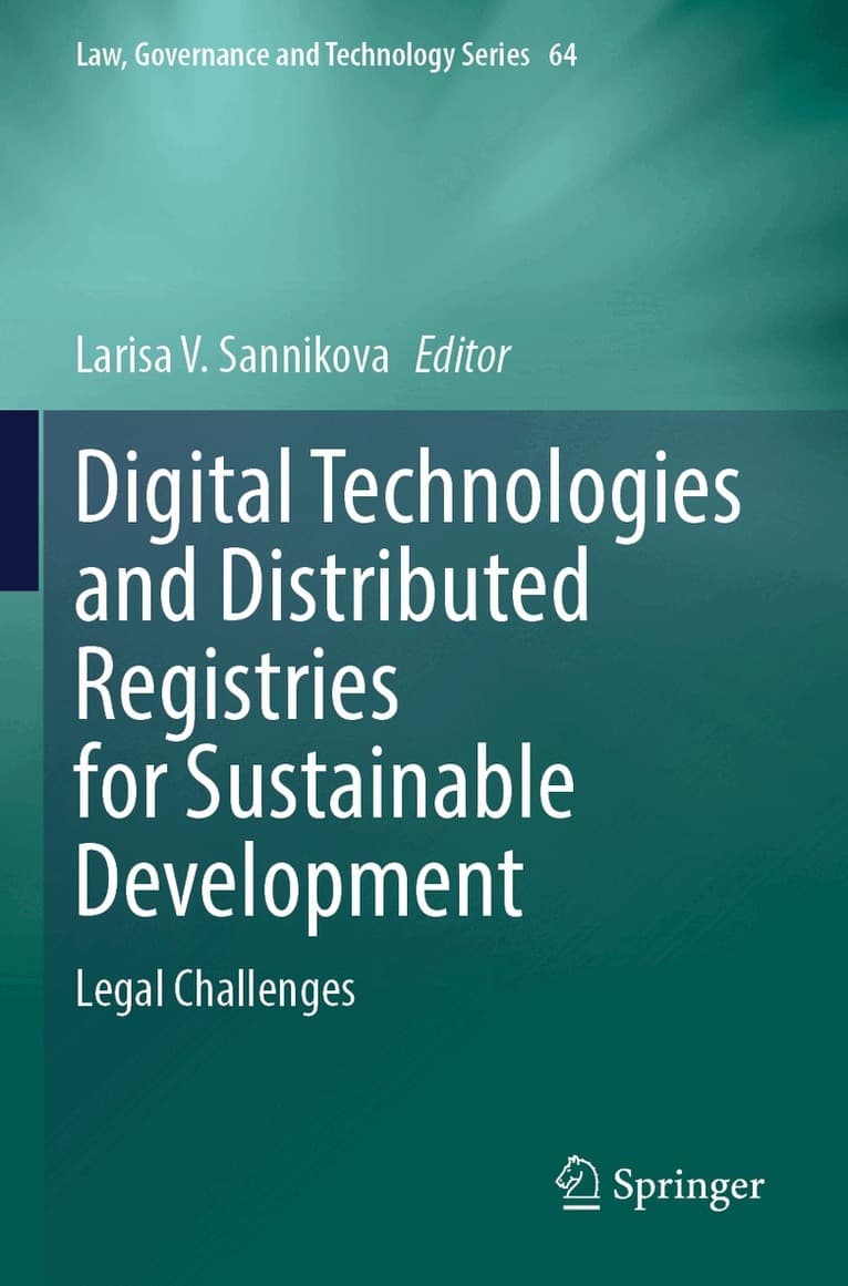Digital Technologies and Distributed Registries for Sustainable Development