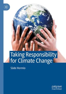 Taking Responsibility for Climate Change