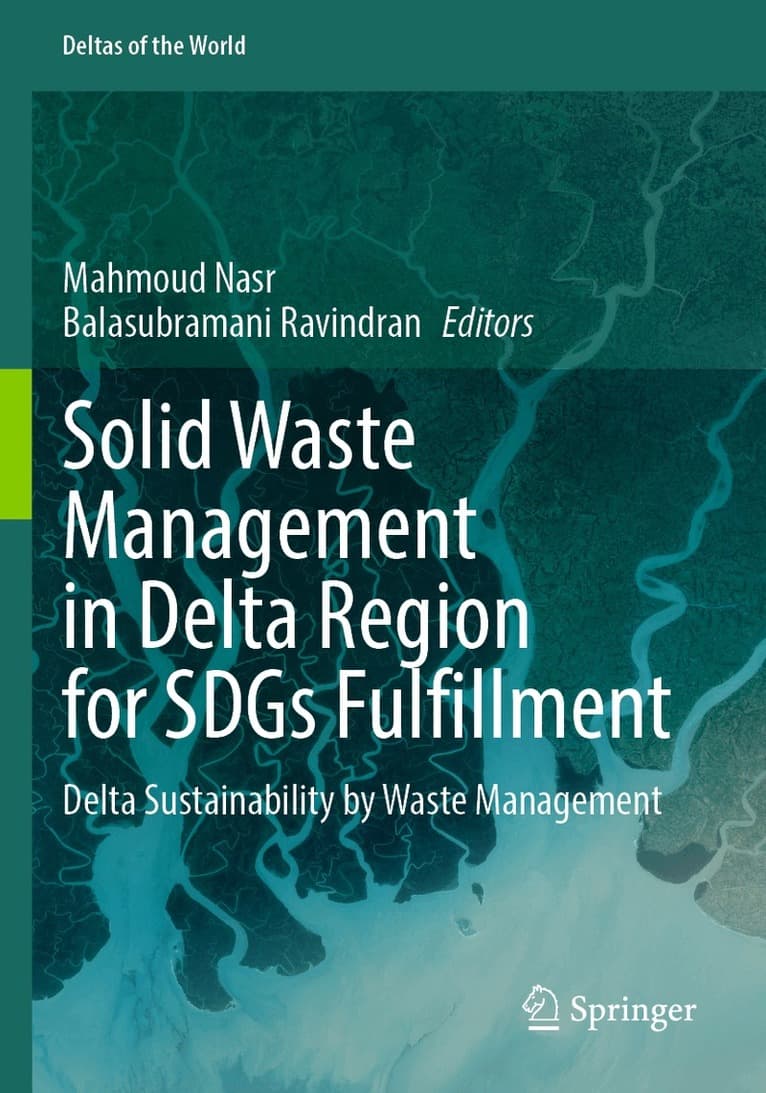 Solid Waste Management in Delta Region for SDGs Fulfillment