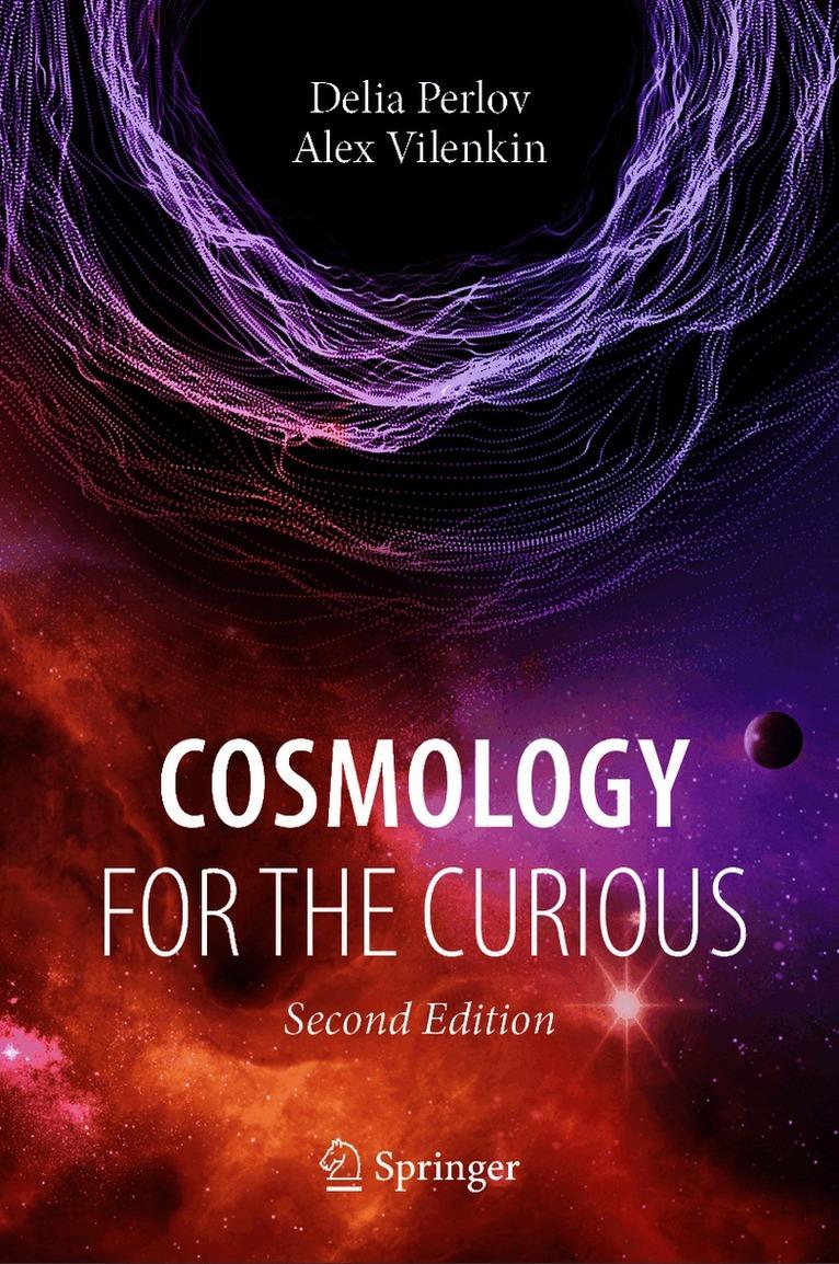 Cosmology for the Curious