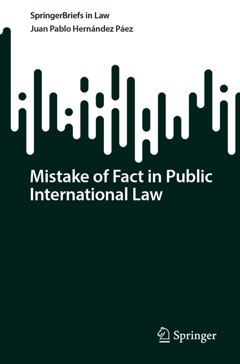 Mistake of Fact in Public International Law