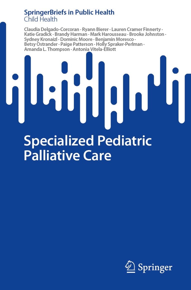 Specialized Pediatric Palliative Care