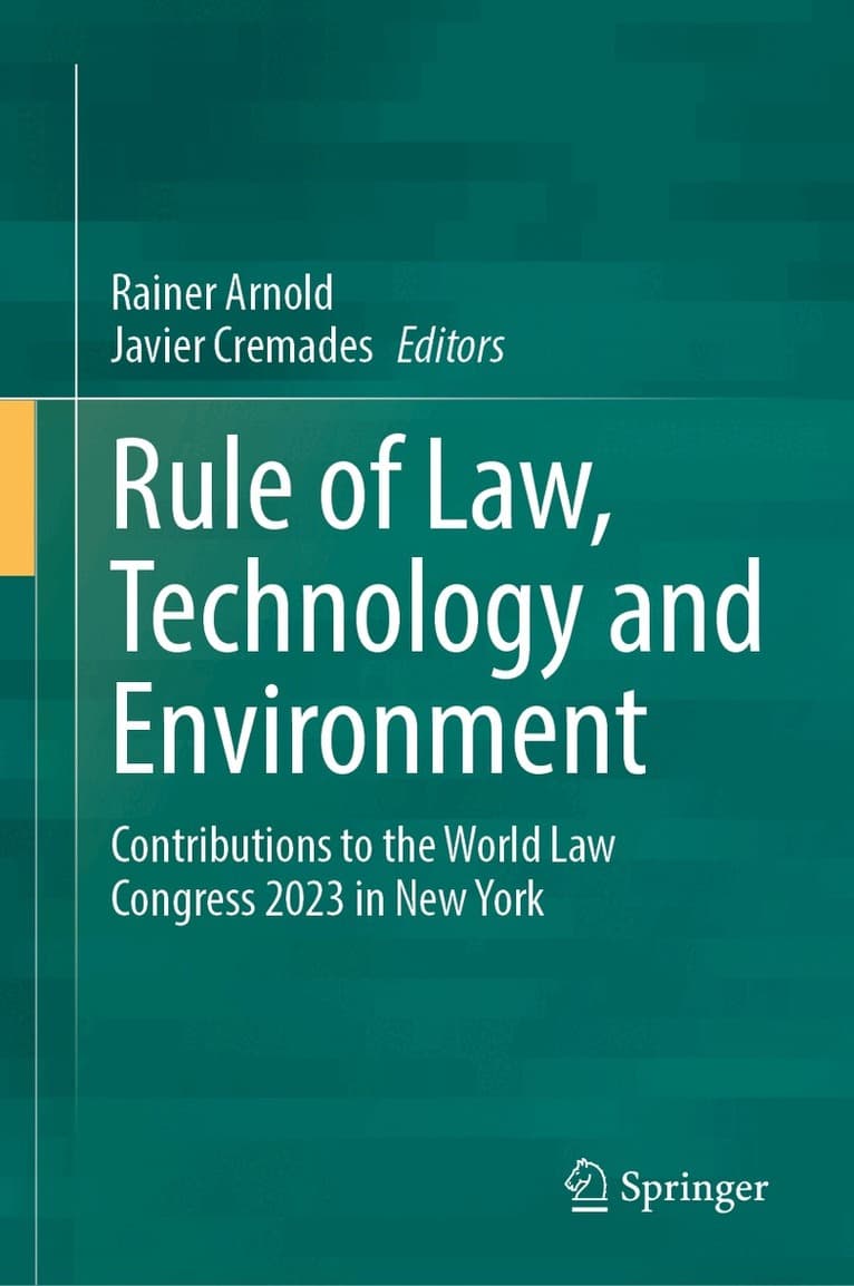 Rule of Law, Technology and Environment