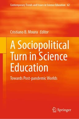 Sociopolitical Turn in Science Education