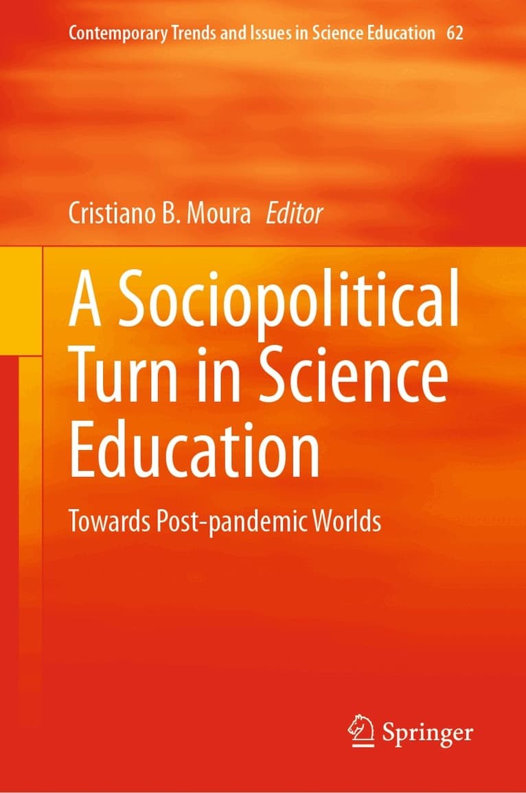 Sociopolitical Turn in Science Education